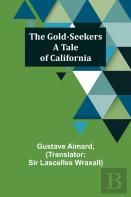The Gold-Seekers