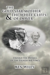 The Gold Star Mother And The White Cliff