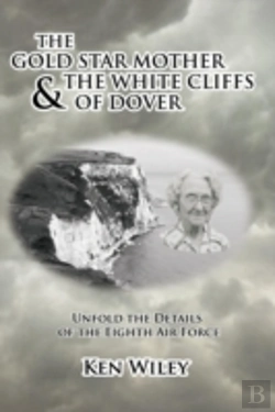 Bertrand.pt - The Gold Star Mother And The White Cliff