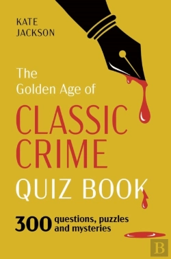 Bertrand.pt - The Golden Age Of Classic Crime Quiz Book