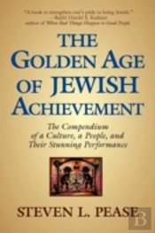 The Golden Age Of Jewish Achievement