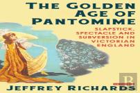 The Golden Age Of Pantomime