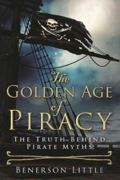 The Golden Age Of Piracy