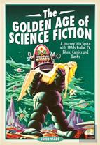 The Golden Age Of Science Fiction
