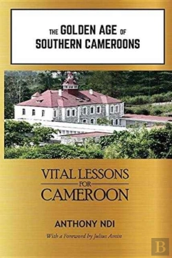 Bertrand.pt - The Golden Age Of Southern Cameroons