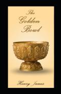 The Golden Bowl Annotated