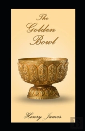 The Golden Bowl Annotated
