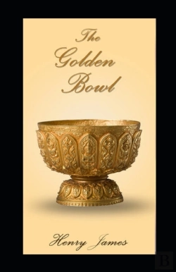 Bertrand.pt - The Golden Bowl Annotated
