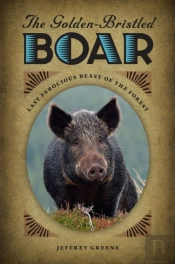 The Golden-Bristled Boar