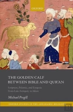 Bertrand.pt - The Golden Calf Between Bible And Qur'An