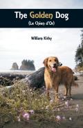 The Golden Dog (Le Chien D'Or)