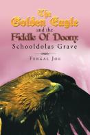 The Golden Eagle And The Fiddle Of Doom 3