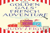 The Golden Gals' French Adventure