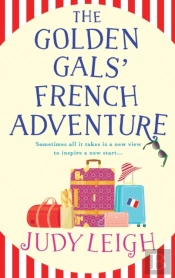 The Golden Gals' French Adventure