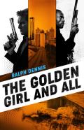 The Golden Girl And All