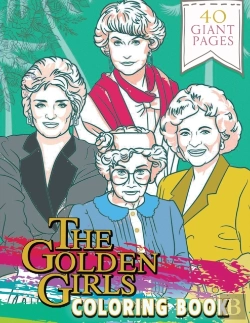 Bertrand.pt - The Golden Girls Coloring Book