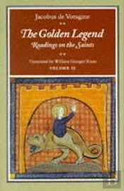 The Golden Legend, Volume Ii