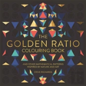 The Golden Ratio Colouring Book