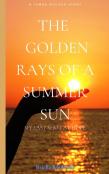 The Golden Rays Of A Summer Sun