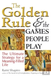 The Golden Rule And The Games People Play
