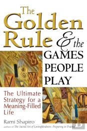 The Golden Rule And The Games People Play