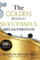 The Golden Rules Of A Successful Breakthrough