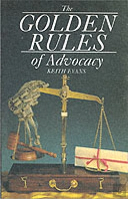 Bertrand.pt - The Golden Rules Of Advocacy