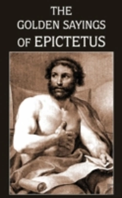 Bertrand.pt - The Golden Sayings Of Epictetus