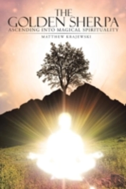 Bertrand.pt - The Golden Sherpa: Ascending Into Magical Spirituality
