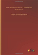 The Golden Silence