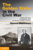 The Golden State In The Civil War