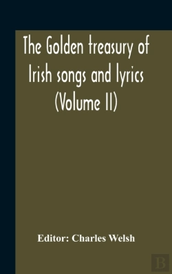 Bertrand.pt - The Golden Treasury Of Irish Songs And L