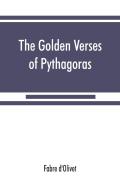 The Golden Verses Of Pythagoras
