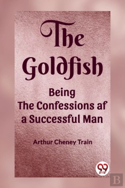 Bertrand.pt - The Goldfishbeing The Confessions Af A Successful Man (Edition2023)