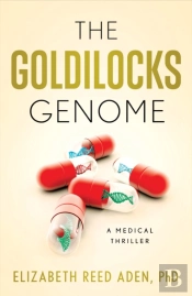 The Goldilocks Genome