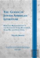 The Golem In Jewish American Literature