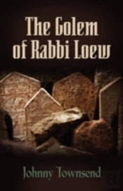 The Golem Of Rabbi Loew