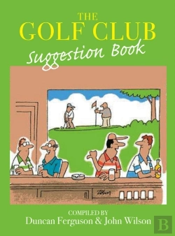 Bertrand.pt - The Golf Club Suggestion Book