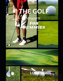 Bertrand.pt - The Golf Etiquette Book For Dummies
