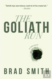The Goliath Run