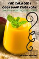 The Golo Diet Cookbook Everyday