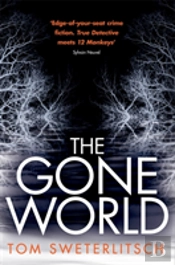 The Gone World