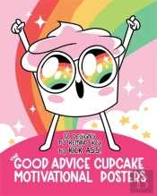 The Good Advice Cupcake Motivational Posters