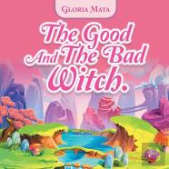 The Good And The Bad Witch