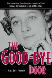 The Good-Bye Door