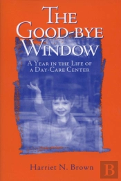 The Good-Bye Window