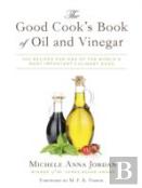 The Good Cook'S Book Of Oil And Vinegar