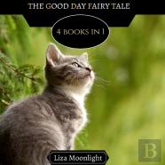 The Good Day Fairy Tale