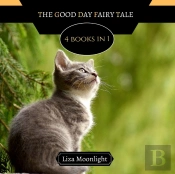The Good Day Fairy Tale
