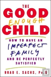 The Good Enough Child